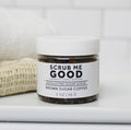 Scrub Me Good Exfoliating Sugar Scrub Brown Sugar Coffee