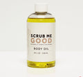 Scrub Me Good Body Oil